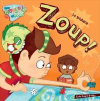 Zoup!, La tricherie