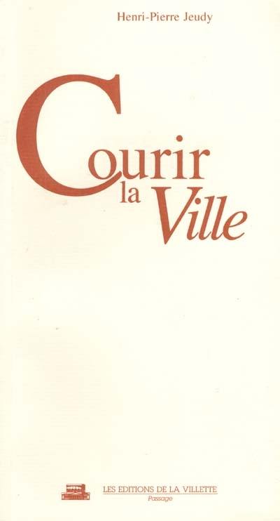 Courir la ville