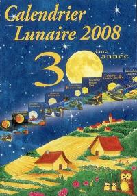 Calendrier lunaire 2008 : 30ème année