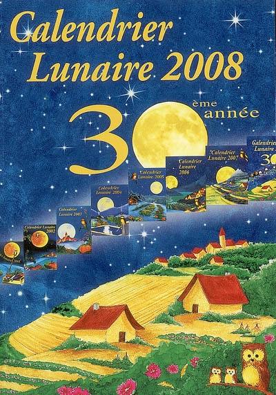 Calendrier lunaire 2008 : 30ème année