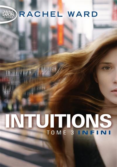 Intuitions. Vol. 3. Infini