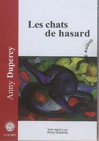 Les chats de hasard