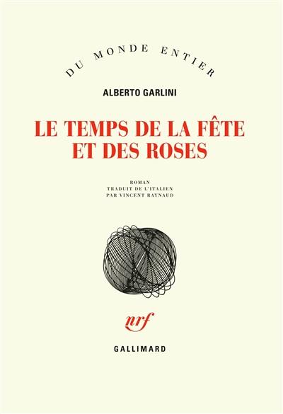 Le temps de la fête et des roses