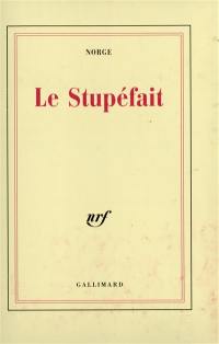 Le Stupéfait