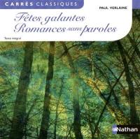 Fêtes galantes : 1869. Romances sans paroles : 1874 : texte intégral