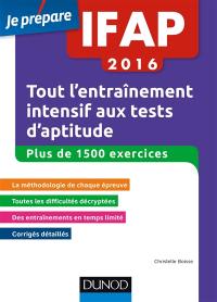 Tout l'entraînement intensif aux tests d'aptitude IFAP 2016