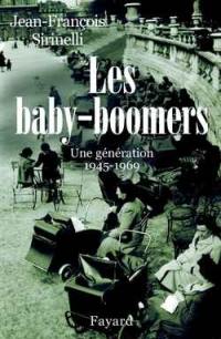 Les baby-boomers : une génération, 1945-1969