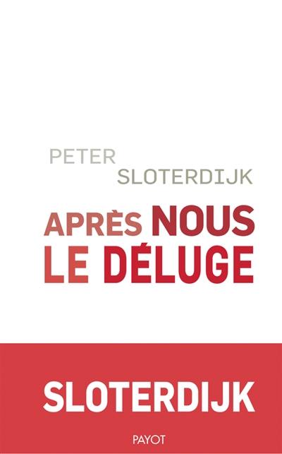 Après nous le déluge : les temps modernes comme expérience antigénéalogique