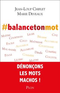 #Balancetonmot : dénonçons les mots machos !