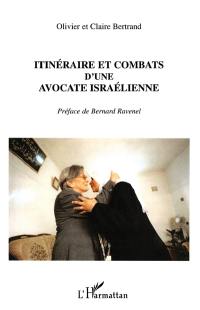 Itinéraire et combats d'une avocate israélienne