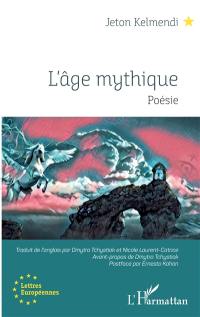 L'âge mythique