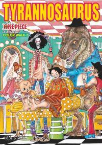 One Piece : color walk. Vol. 7. Tyrannosaurus