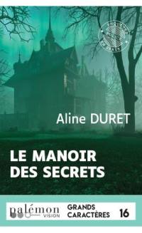 Le manoir des secrets