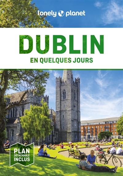 Dublin en quelques jours