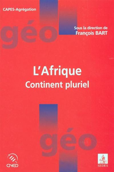 L'Afrique continent pluriel