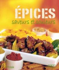 Epices, saveurs et couleurs