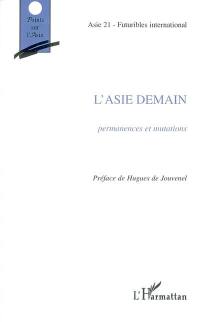 L'Asie demain : permanences et mutations