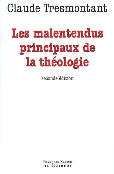 Les malentendus principaux de la théologie