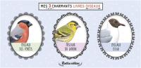 Mes 3 charmants livres oiseaux