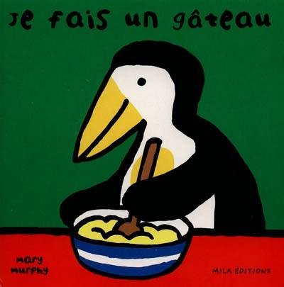 Je fais un gâteau