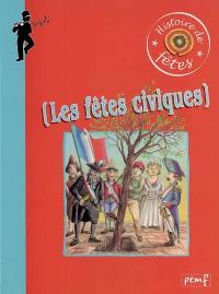 Les fêtes civiques