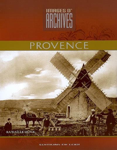 Images d'archives de Provence