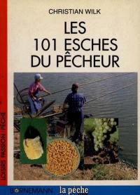 Les 101 esches du pêcheur