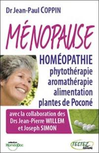 Ménopause et homéopathie, phytothérapie, aromathérapie, alimentation et plantes de Poconé