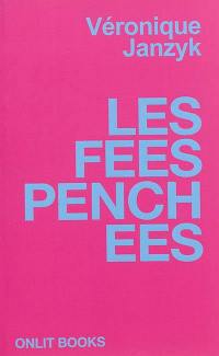 Les fées penchées