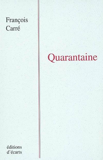 Quarantaine