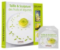 Taille et sculpture des fruits & légumes