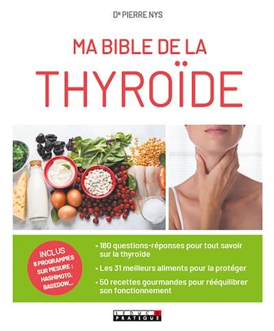 Ma bible de la thyroïde