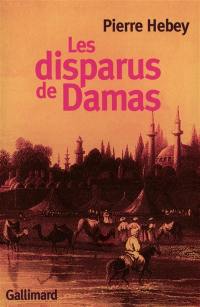 Les disparus de Damas : deux histoires de meurtre rituel