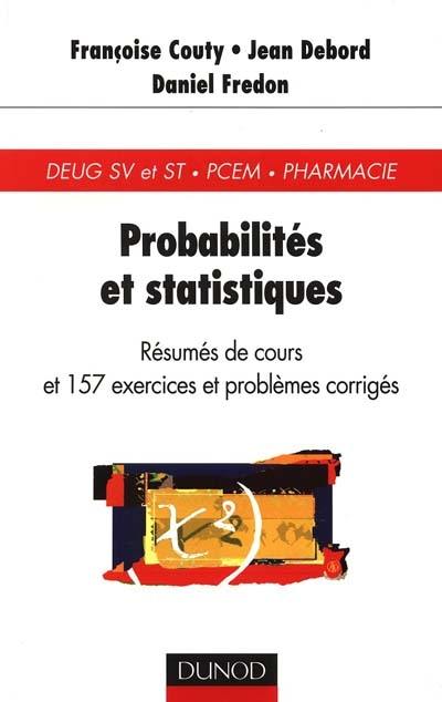 Probabilités et statistiques : rappels de cours et exercices