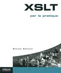 XSLT par la pratique