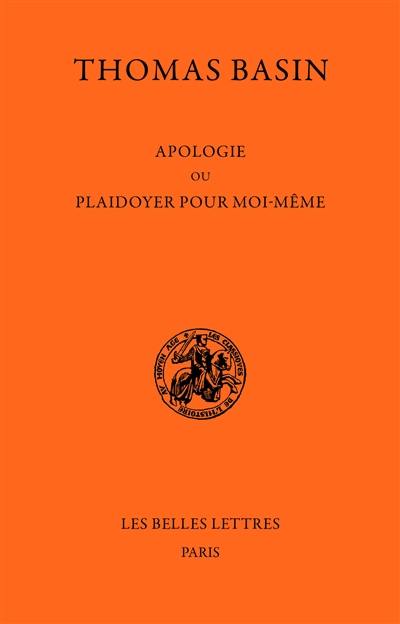 Apologie ou plaidoyer pour moi-même