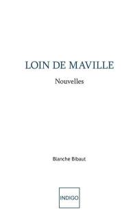 Loin de Maville