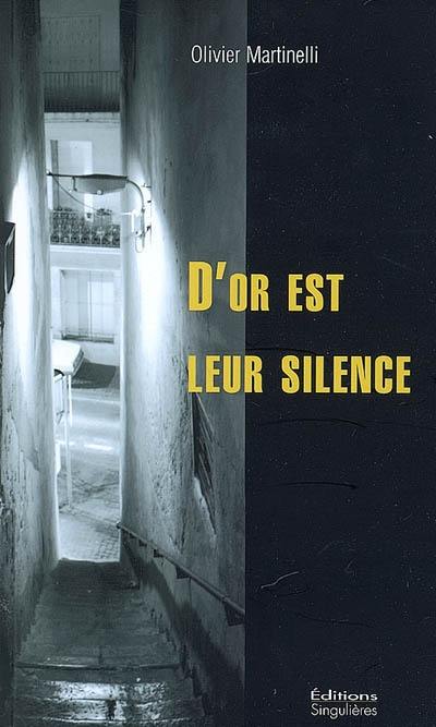 D'or est leur silence : roman policier