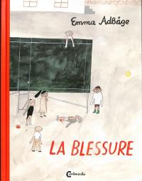 La blessure