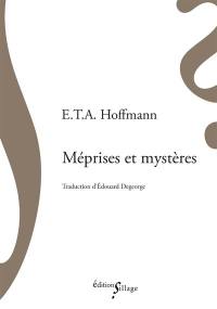 Méprises et mystères