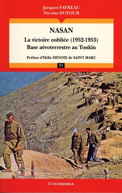 Nasan : la victoire oubliée (1952-1953), base aéroterrestre au Tonkin