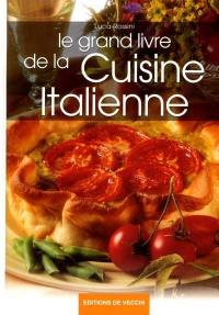 Le grand livre de la cuisine italienne