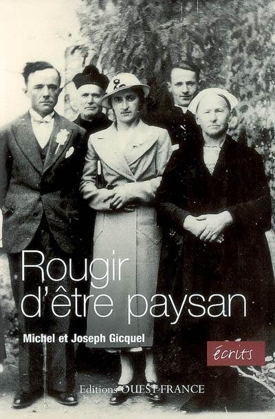 Rougir d'être paysan