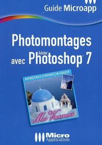 Photomontages avec Photoshop 7