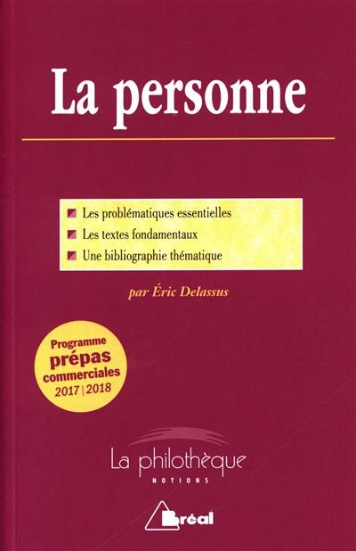 La personne : de l'individu à la personne