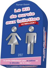 Le kit de survie aux toilettes : le meilleur !