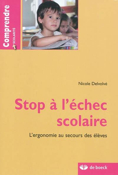 Stop à l'échec scolaire : l'ergonomie au secours des élèves