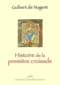 Histoire de la première croisade