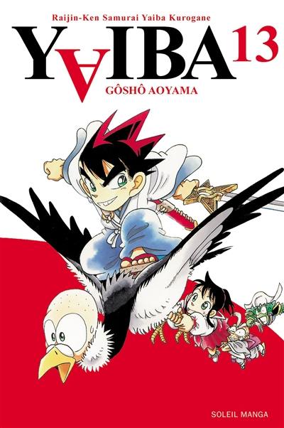 Yaiba : raijin-ken samurai Yaiba kurogane. Vol. 13