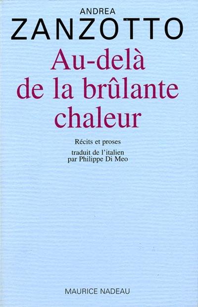 Au-delà de la brûlante chaleur